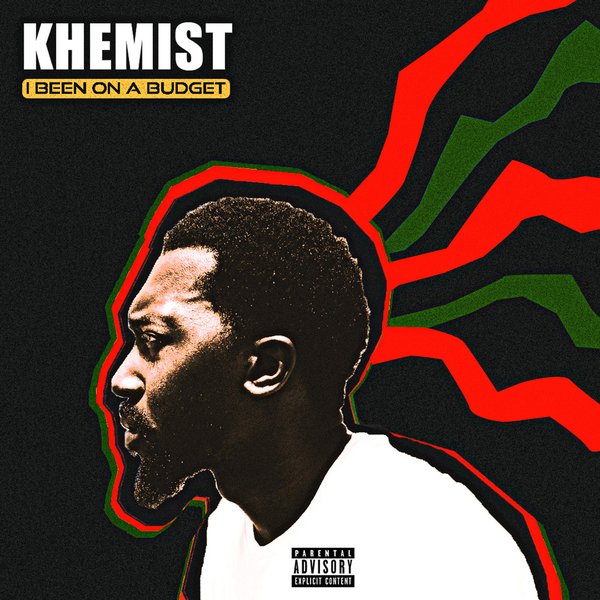 I Been On A Budget — Khemist cover art