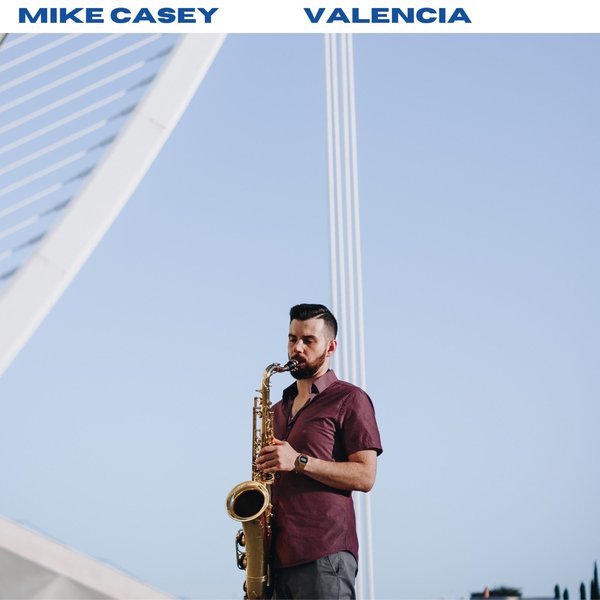 Valencia — Mike Casey cover art